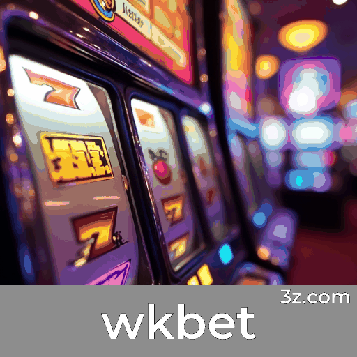 wkbet: Seu Cassino Online Seguro e Profissional