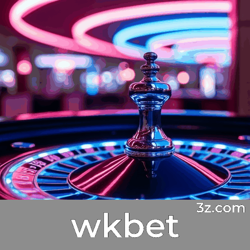 wkbet: Estratégias Essenciais para Jogos de Cassino
